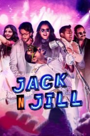 Jack N Jill (2022) Malayalam Uncut Dual Audio [Hindi-Malayalam] WEB-DL ESub 480p, 720p & 1080p GDrive